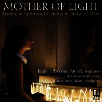 Delos 아르메니아 찬송가와 경 (Armenian hymns & Chants in Praise of Mary - Mother of Light)(CD) - Isabel Bayrakdarian