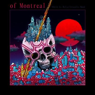 Of Montreal — White Is Relic / Irrealis Mood 앨범 커버