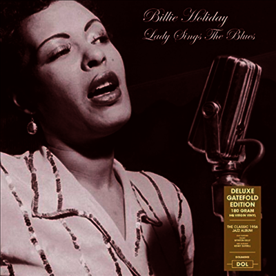 Billie Holiday — Lady Sings The Blues (Deluxe Edition)(Gatefold Cover) 앨범 커버