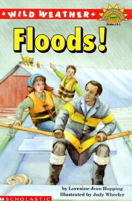 Wild Weather: Floods!