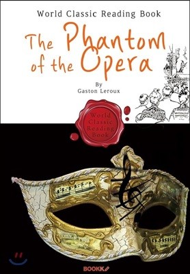 오페라의 유령 : The Phantom of the Opera (프랑스 원작 영문판)