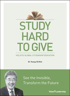 STUDY HARD TO GIVE