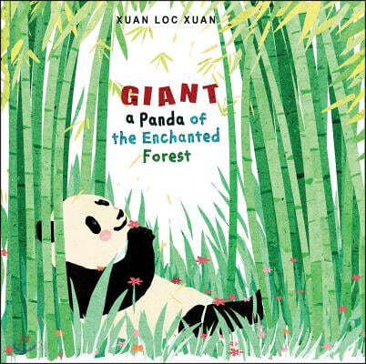 Giant: A Panda of the Enchanted Forest