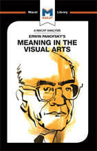 An Analysis of Erwin Panofsky's Meaning in the Visual Arts