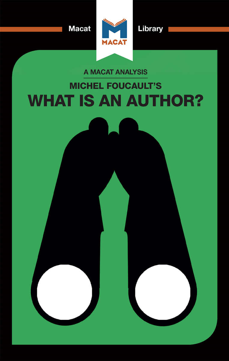 Analysis of Michel Foucault's What is an Author?