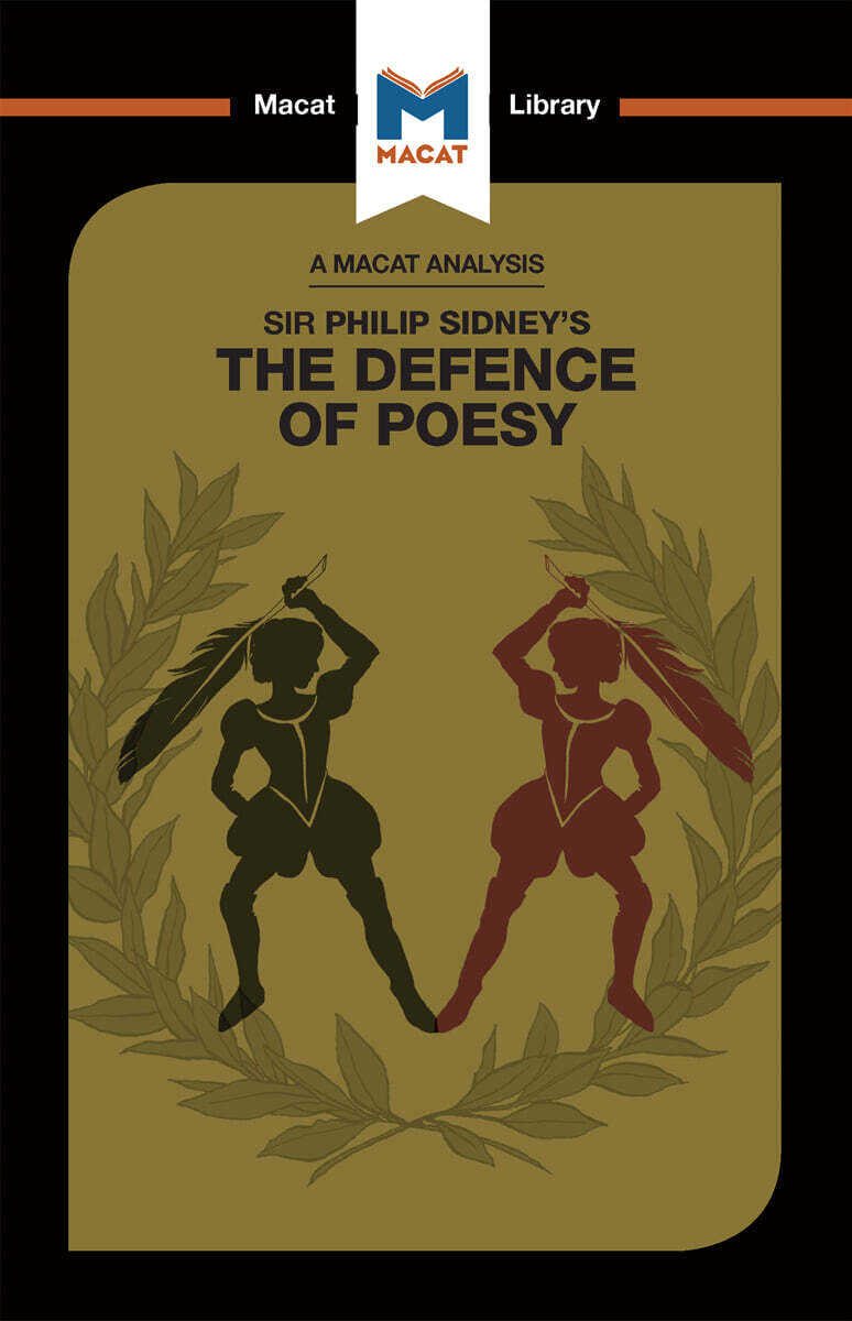 Analysis of Sir Philip Sidney's The Defence of Poesy