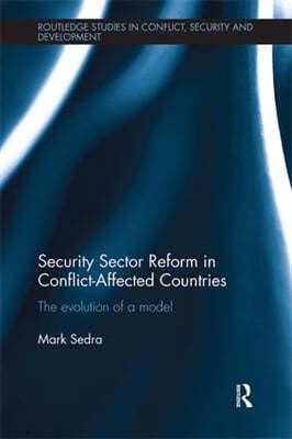 Security Sector Reform in Conflict-Affected Countries