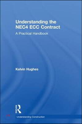 Understanding the NEC4 ECC Contract