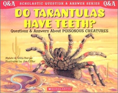 [Scholastic Q&A] Do Tarantulas Have Teeth?