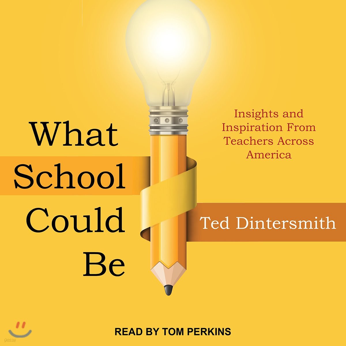 What School Could Be: Insights and Inspiration from Teachers Across America