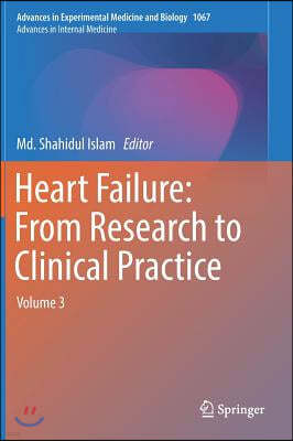 Heart Failure: From Research to Clinical Practice: Volume 3