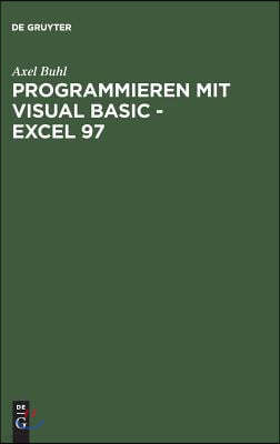 Programmieren mit Visual Basic - Excel 97