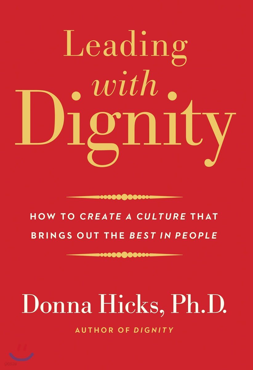 Leading With Dignity