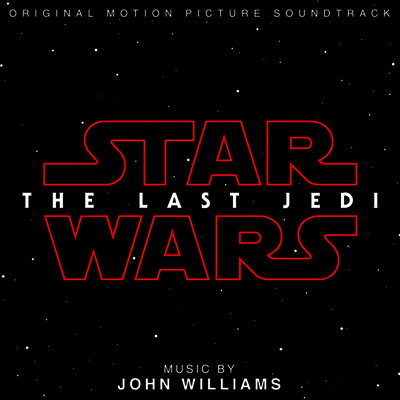 John Williams — Star Wars: The Last Jedi (스타워즈: 라스트 제다이) (Soundtrack) 앨범 커버