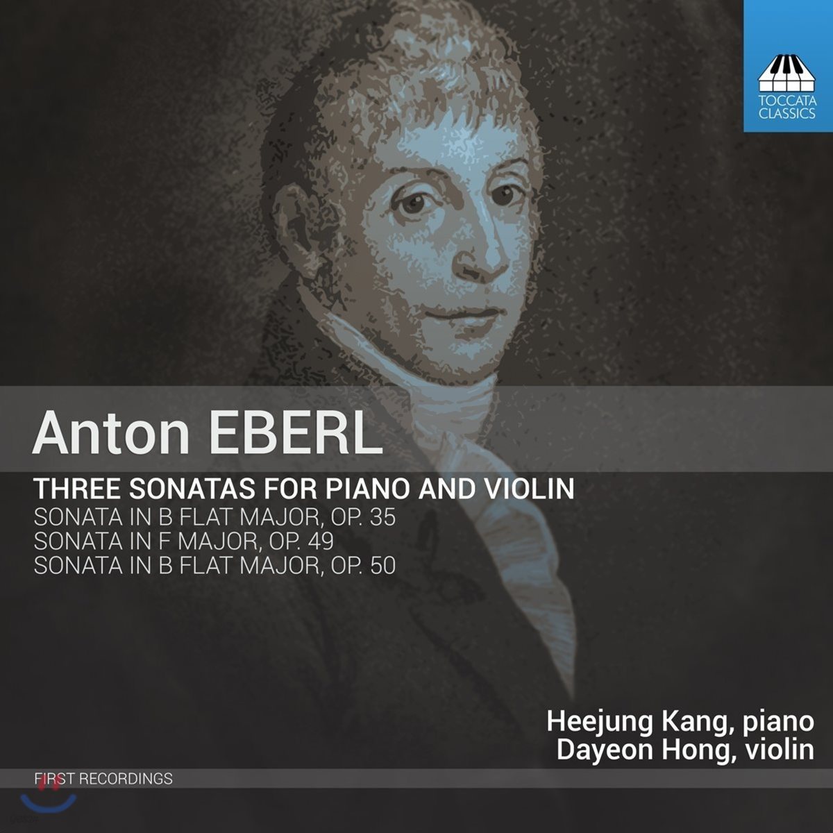 강희정 / 홍다연 - 에베를: 피아노와 바이올린을 위한 소나타 (Eberl: Three Sonatas For Piano And Violin Opp.35, 49 & 50)