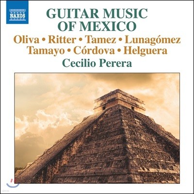 Cecilio Perera ߽ Ÿ  ǰ - ø /  / Ÿ޽  (Guitar Music Of Mexico)