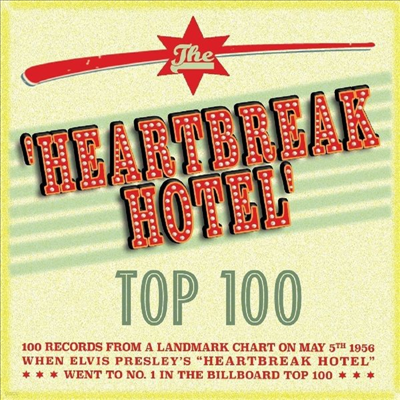 Various Artists - The 'Heartbreak Hotel' Top 100 (4CD)