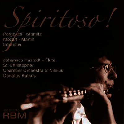 페르골레지, 슈타미츠, 모차르트 : 플루트 협주곡 (Spiritoso - Pergolesi, Stamitz, Mozart : Flute Concertos) (2CD) - Johannes Husted