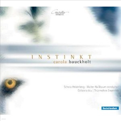 Carola Bauckholt: Instinkt (CD) - Carola Bauckholt