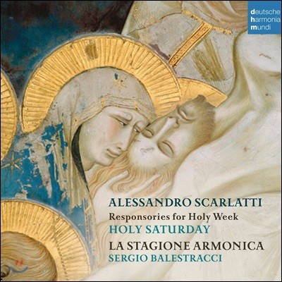 La Stagione Armonica īƼ:  ְ  â -   (A. Scarlatti: Responsories for Holy Week - Holy Saturday)