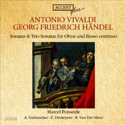 비발디, 헨델: 오보에 소나타, 트리오 소나타 (Vivladi, Handel: Sonatas & Trio Sonatas for Oboe & Basso Continuo)(CD) - Marcelle Ponseele