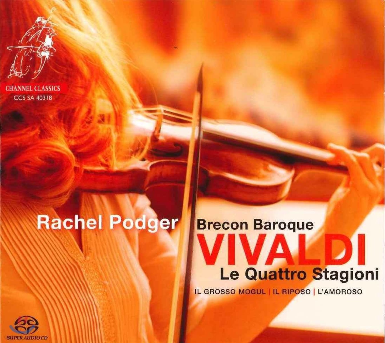 Rachel Podger 비발디: 바이올린 협주곡 &#39;사계&#39;, &#39;그로소 모굴&#39; RV208, &#39;아모로소&#39; RV271 - 레이첼 포저 