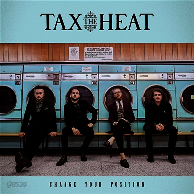 Tax The Heat - Change Your Position (Vinyl LP)