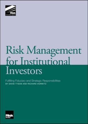 Risk Management for Institutional Investors