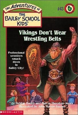 Vikings Don't Wear Wrestling Belts