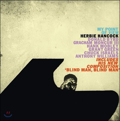 Donald Byrd,Grant Green,Hank Mobley,Herbie Hancock,Tony Williams,Chuck Israels,Grachan Moncur III — Herbie Hancock (허비 행콕) - My Point Of View 앨범 커버