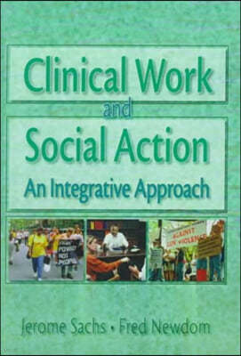 Clinical Work and Social Action