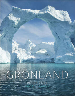 Gronland - Greenland: Peter Voss Photography