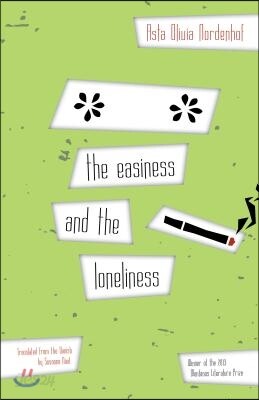 The Easiness and the Loneliness