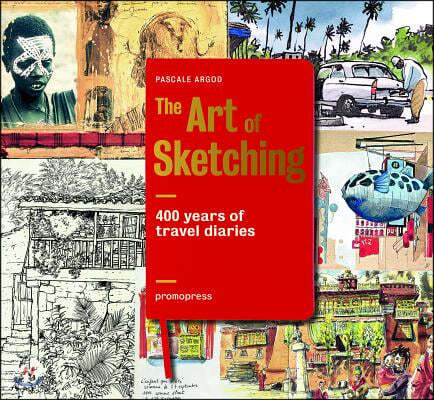400 Years of Travel Diaries: The Art of Sketching