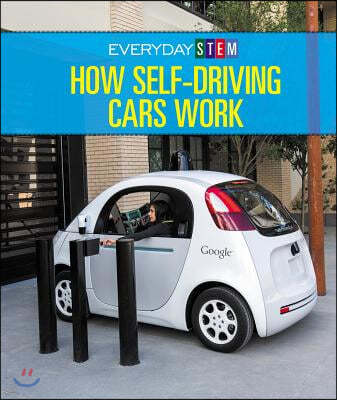 How Self-Driving Cars Work