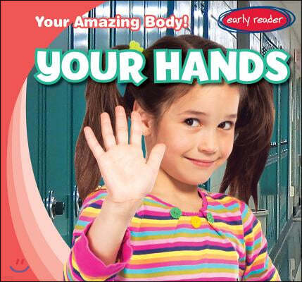 Your Hands