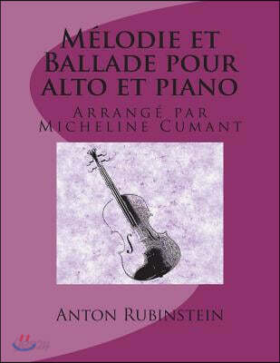 Melodie et Ballade pour alto et piano