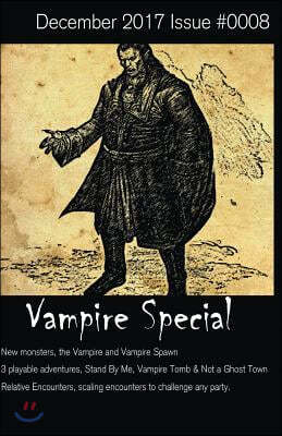 December 2017 Issue#0008: Vampire Special
