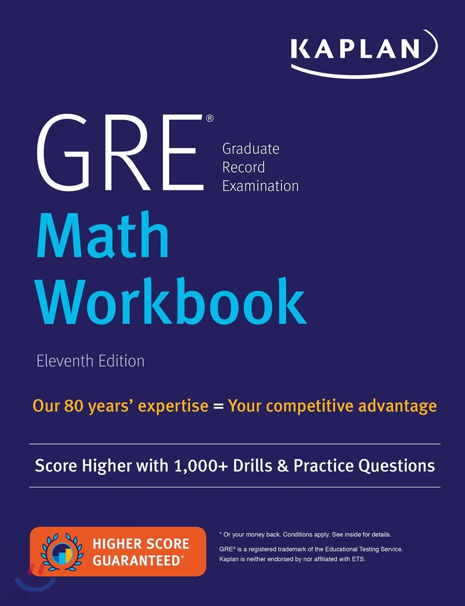 GRE Math Workbook: Score Higher with 1,000+ Drills &amp; Practice Questions