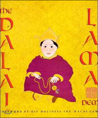 The Dalai Lama: With a Foreword by His Holiness the Dalai Lama