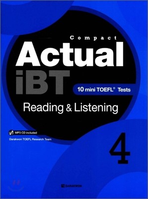 Compact Actual iBT Reading & Listening Book 4