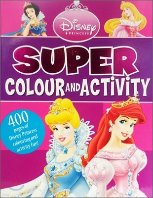 Princess Super : Colour and Activity