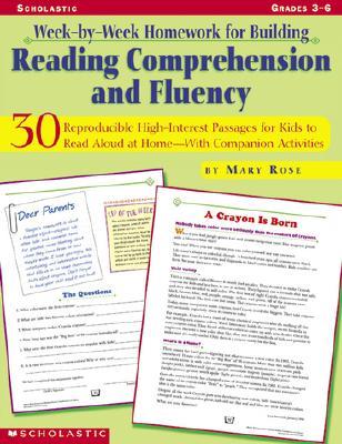 Week-By-Week Homework for Building Reading Comprehension and Fluency : Grades 3-6
