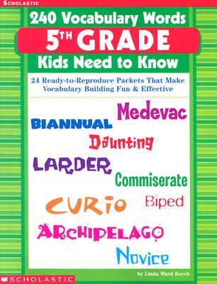 240 Vocabulary Words 5th Grade Kids Need to Know