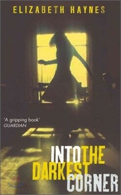 Into the Darkest Corner