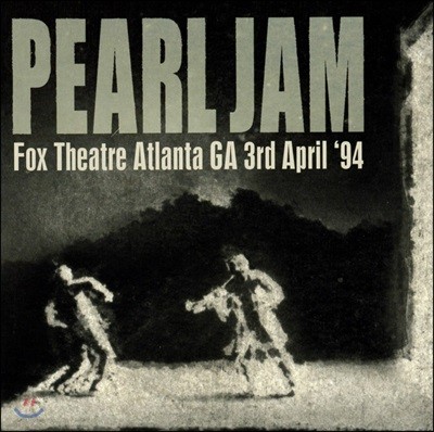 Pearl Jam - Fox Theatre Atlanta GA 3rd April '94   1994 ̺ Ȳ 