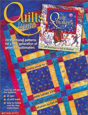 Quilts from the Quiltmaker's Gift