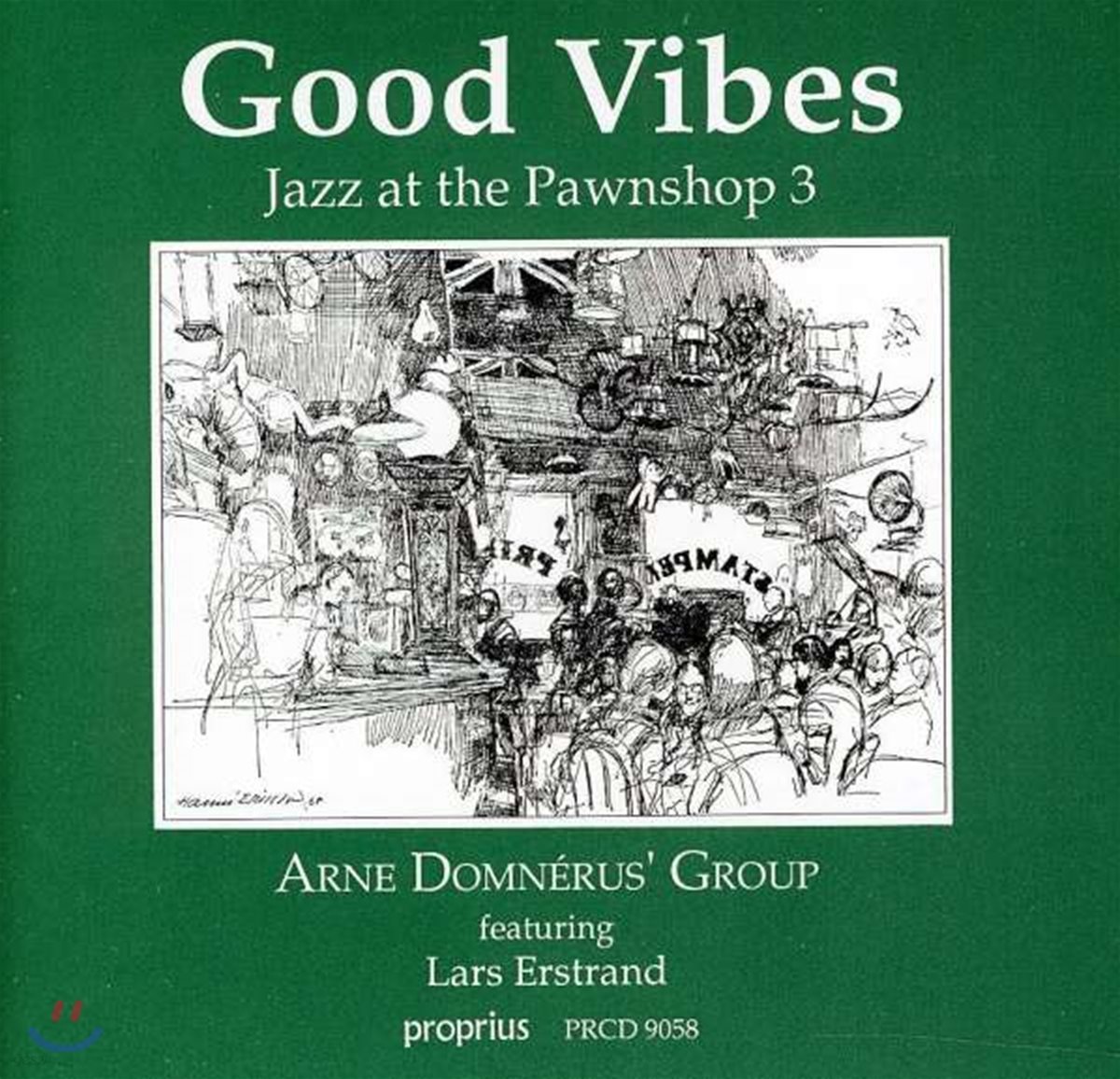 Arne Domnerus (아르네 돔네러스) - Jazz At The Pawnshop Vol.3 - Good Vibes 재즈 앳 더 펀샵 3집