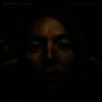 Brandi Carlile — By The Way, I Forgive You (MP3 Download) 앨범 커버