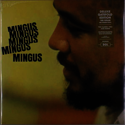 Charles Mingus — Mingus Mingus Mingus Mingus Mingus (Deluxe-Edition)(Gatefold Cover) 앨범 커버